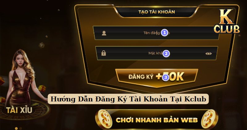 Đăng Ký Tài Khoản Tại Kclub