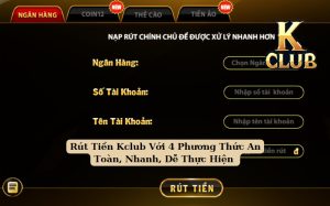 rút tiền kclub